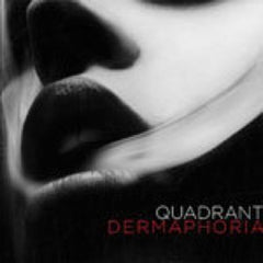 Quadrant – Dermaphoria EP – 12″ Vinyl x 2
